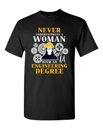 

Никогда не поддается оценке женщины с инженерной степенью смешной Dt взрослая Футболка Tee