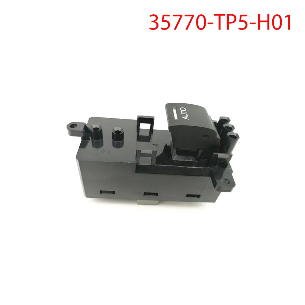 

35770-TP5-H01 задний правый переключатель управления главным окном 14-Pin для HONDA Europe ACCORD CU1 для 2009- 2014 SPIRIOR Y