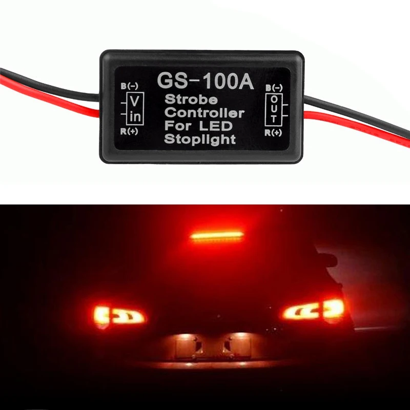 

12-24V Flash Strobe Controller Additional Brake Light GS-100A Flasher Module For Universal Car Brake Stop Light