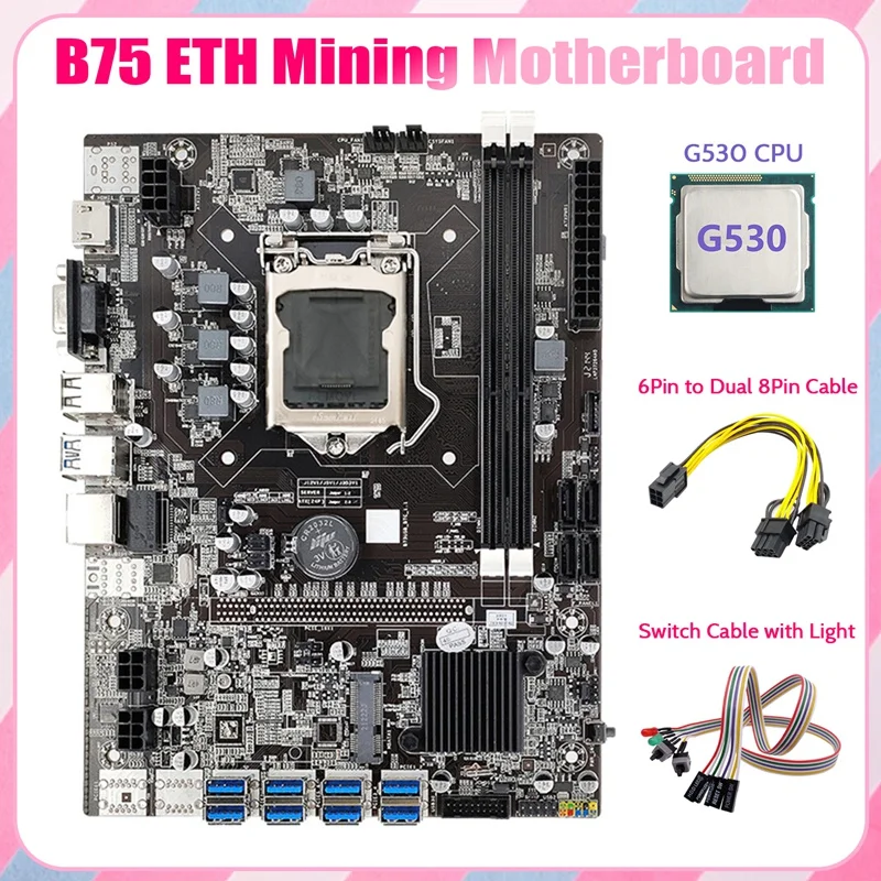 

Материнская плата B75 ETH 8XPCIE на USB + G530 CPU + кабель переключения + 6Pin на двойной 8Pin кабель LGA1155 материнская плата для майнинга