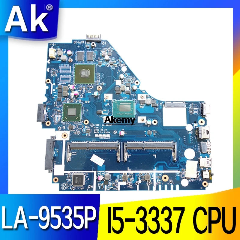 

Z5WE1 LA-9535P For Acer aspire E1-570 E1-570G Laptop Motherboard I5-3337 CPU DDR3 GT720M GPU Full Tested