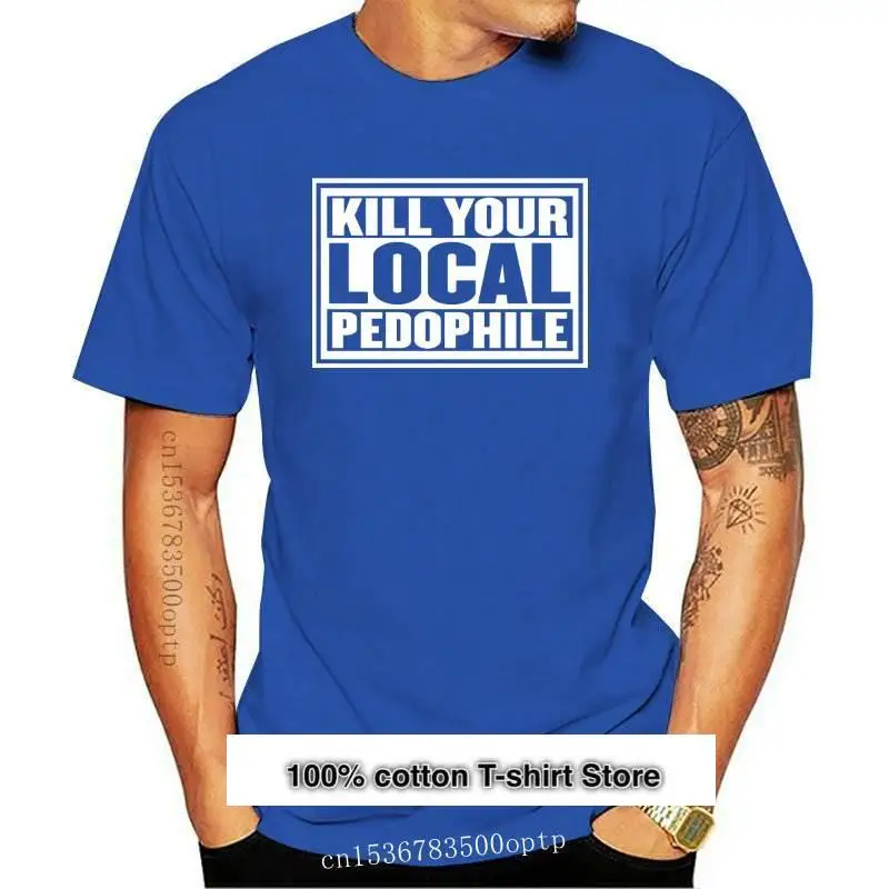 

Camiseta de pedófilo Kill Your Local, NWOT, para bikersharleymetalmilitar