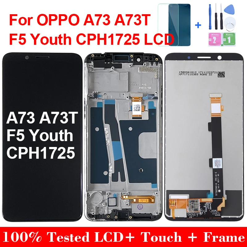 

6.0"Original For OPPO F5 Youth A73 A73t CPH1725 Display Touch Screen Digitizer Assembly Replacement OPPO F5 LCD With Frame