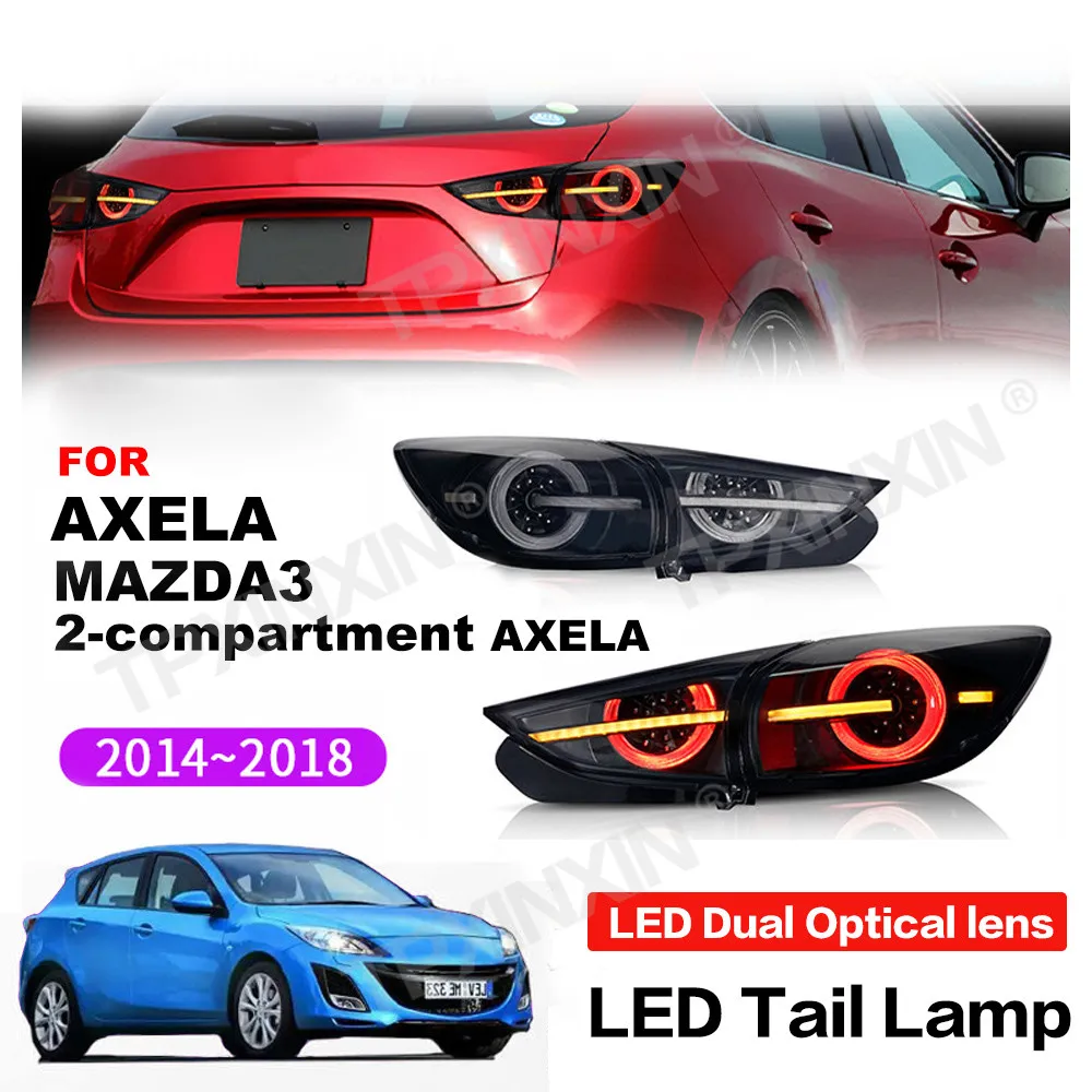 

For Mazda AXELA 2 2014-2018 LED TailLight Headlight Brake Lamp Assembly Car Accessories Ambient Lamp Car Modification Rear Light