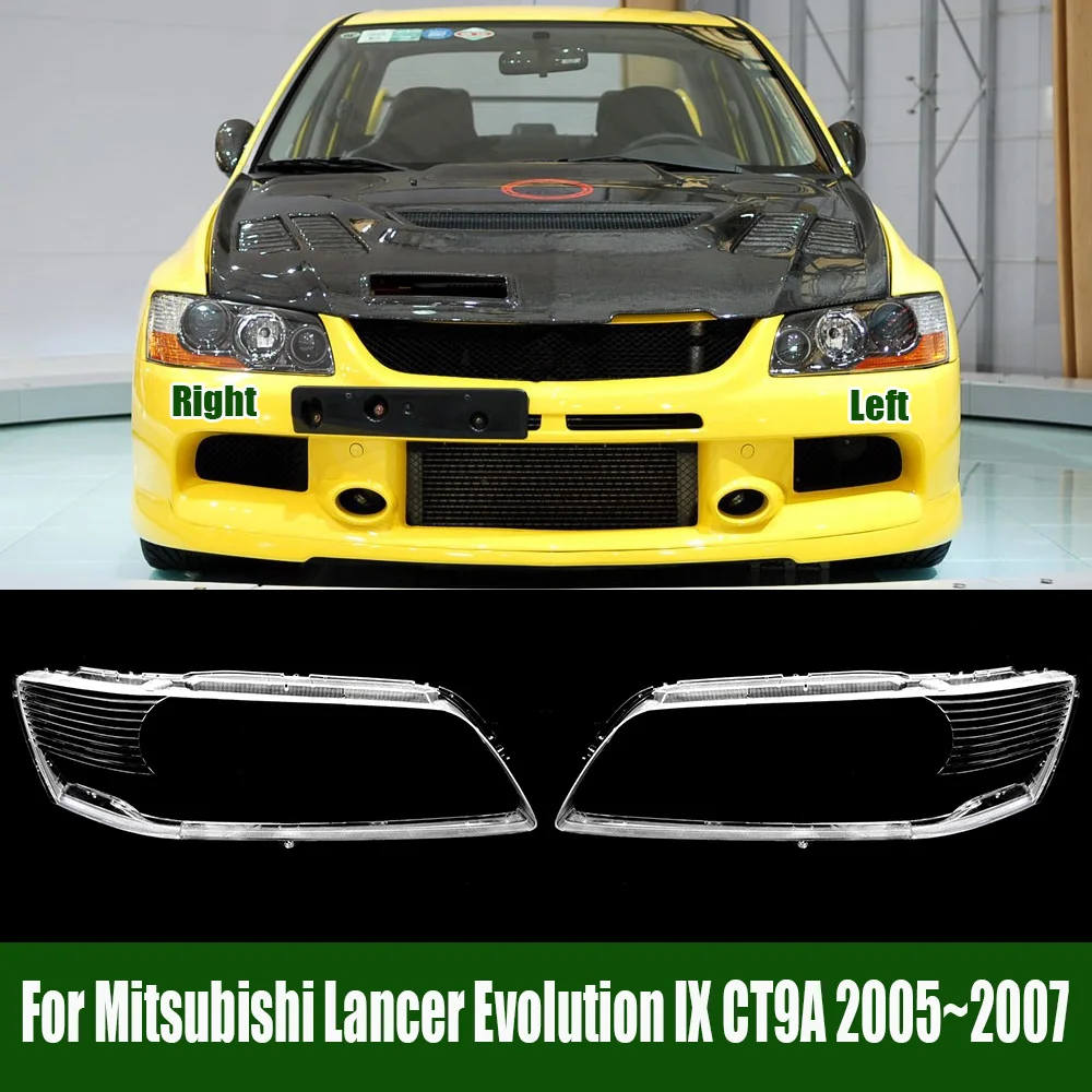 Для Mitsubishi Lancer Evolution IX CT9A 2005 ~ 2007 крышка фары абажур прозрачный корпус линза