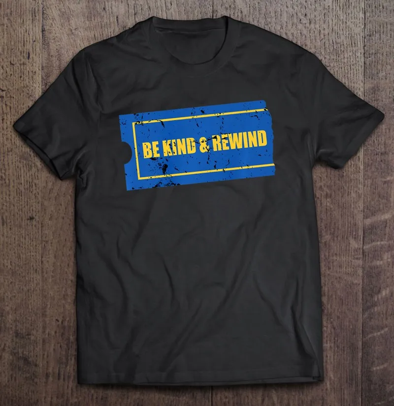 

Be Kind And Rewind Funny Retro Movie Theater T-Shirt Top Men'S Clothing Men'S Clothes T-Shirts Man Tee Shirt Men Harajuku Boys