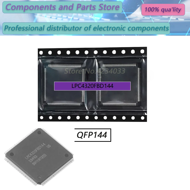 

1-10PCS LPC4320FBD144 LPC4320FBD LPC4320 QFP144 New Original Stock