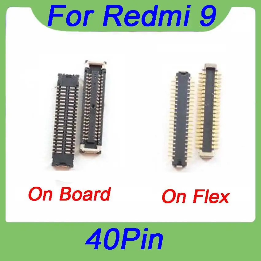 2Pcs  For Xiaomi Redmi 9 Screen Plug Flex 40pin  LCD Display FPC Connector On Boar