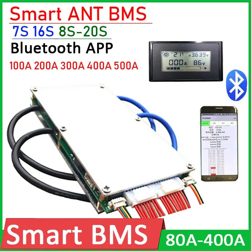 

7S -16S 8S -20S ANT Smart BMS Lithium Battery Protection Board W Balance 150A 300A 400A 500A Bluetooth Li-ion lifepo4 48V 60V