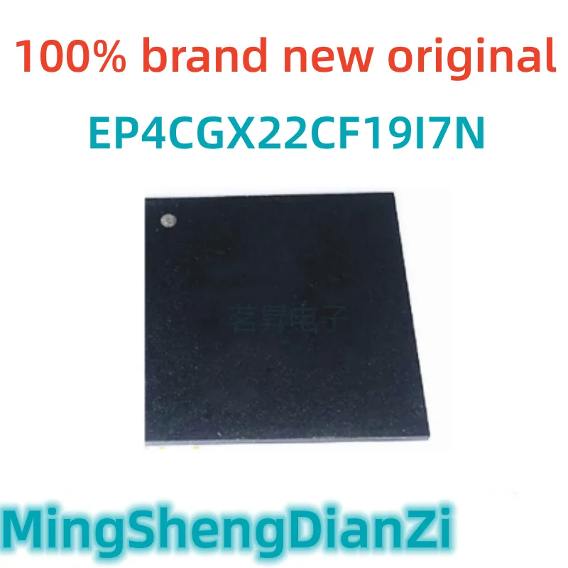 

1PCS Neue Original IC EP4CGX22CF19I7N EP4CGX22CF19 Gekapselt BGA324 Programmable Gate Array Embedded Chip IC