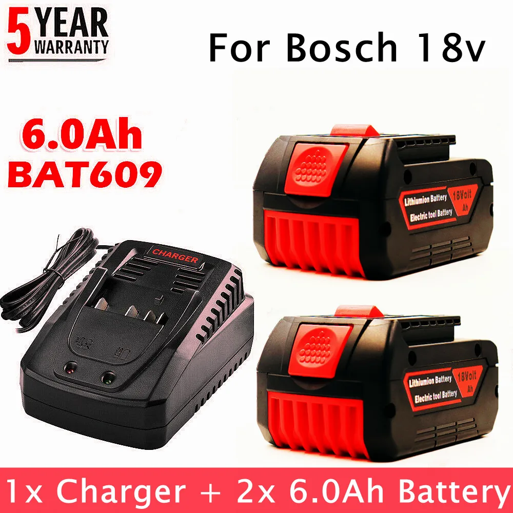 

18V Battery 6.0Ah for Bosch Electric Drill 18V Rechargeable Li-ion Battery BAT609, BAT609G, BAT618, BAT618G, BAT614 + 3a Charger