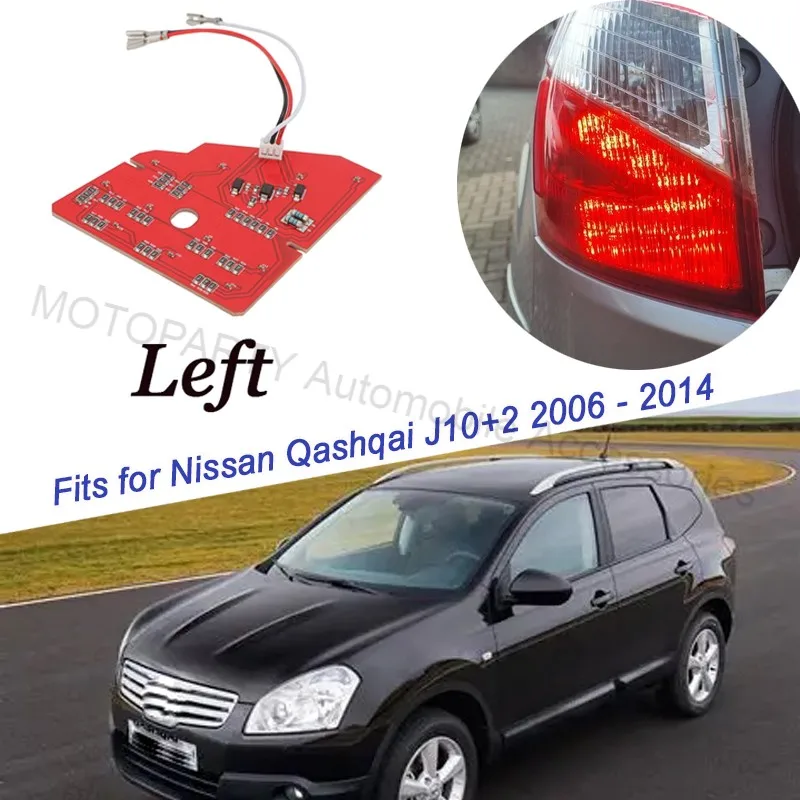 

Левая задняя светодиодная фара для Nissan Qashqai J10+2 2006-2014, плата светодиодного освещения, замена задней лампы