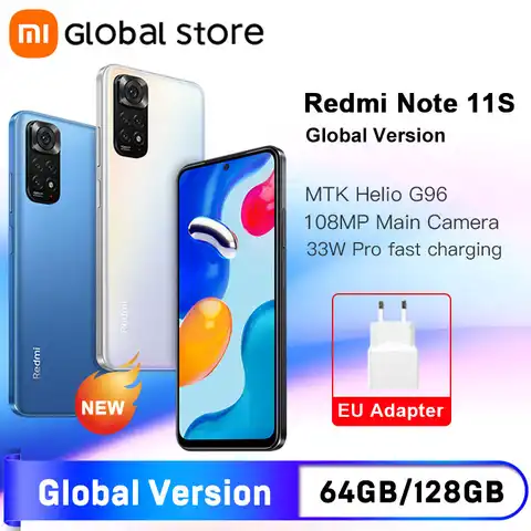 Глобальная версия смартфона Xiaomi Redmi Note 11S 64 Гб/128 ГБ Восьмиядерный Helio G96 33 Вт Pro Быстрая зарядка 108MP Quad Camera