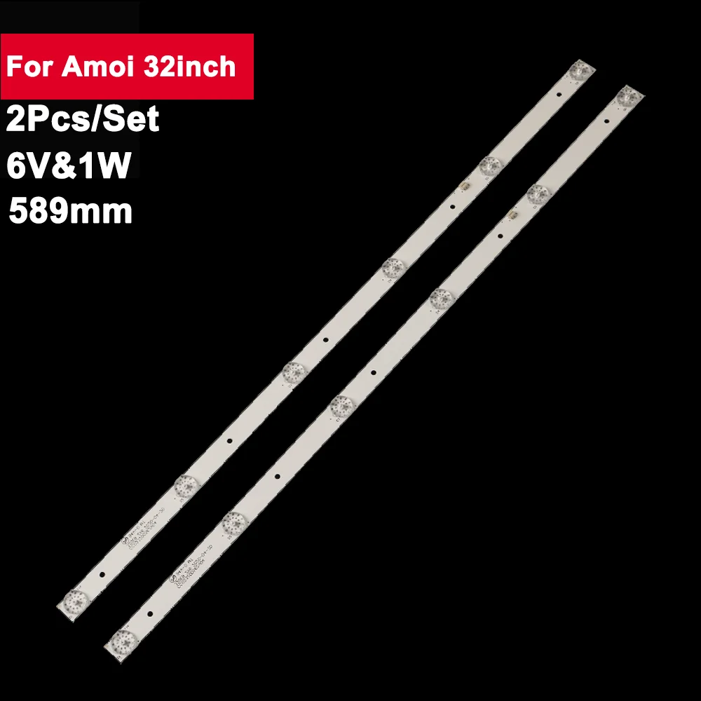 2pcs/set 589mm Led Backlight Strip For  Amoi 32inch CC02320D562V04 320E9 2X6 16/3/18 YSL-L E479275 94V-0 M32D-1