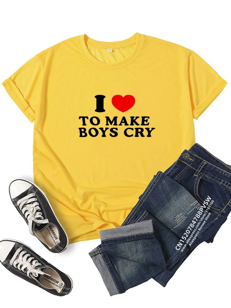 I love making boys cry. Футболка i make boys cry футболка.