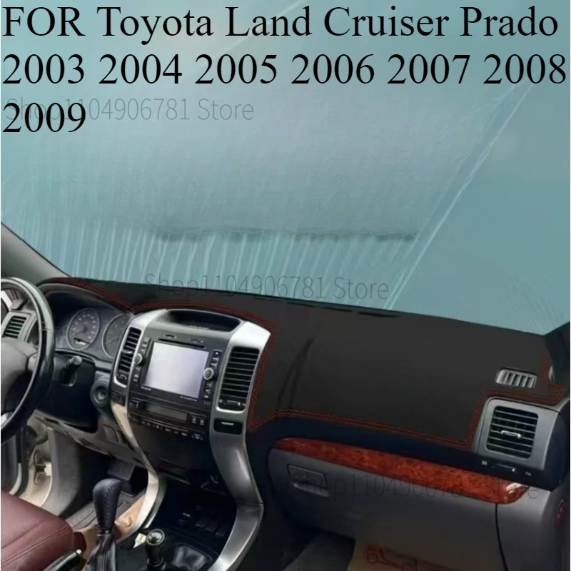 Фото ДЛЯ Тойоты ‌ Land Cruiser Prado ‌   2003-2009Коврик для приборной панели автомобиля, коврик для приборной панели, козырек от солнца, чехол для приборной панели, аксессуары для ковров №1
