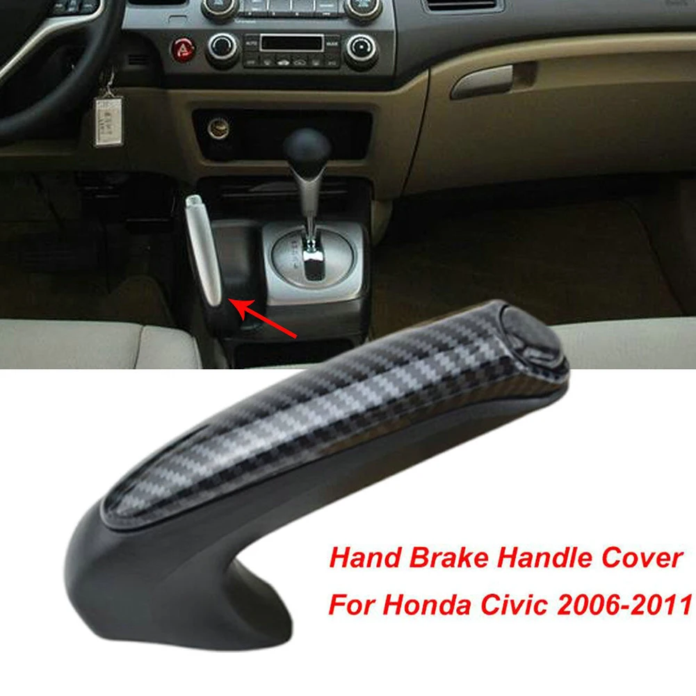 

1pcs Hand Brake Cover Car Part For Honda Civic Coupe Sedan 2006-2011 Carbon Fiber Front Hand Brake Trim Cover 47115-SNA-A82ZA