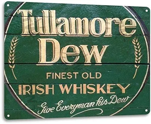 

Tullamore Dew Irish Whiskey Logo Retro Wall Decor Bar Man Cave Metal Tin Sign 8x12in