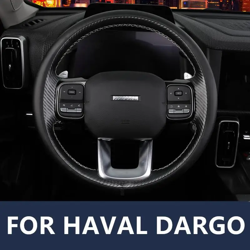 

FOR HAVAL DARGO hand-sewn steering wheel cover Harvard interior modified special car with non-slip four seasons handle