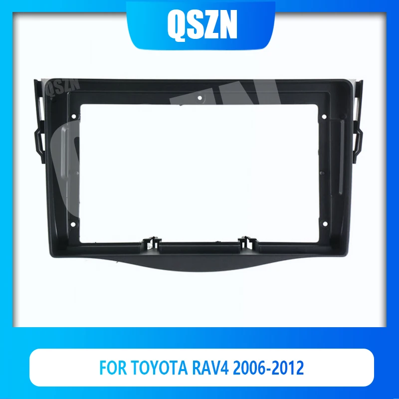 

QSZN 9 Inch Car Frame Fascia Adapter Android Radio Fitting Panel For TOYOTA RAV4 2006-2012