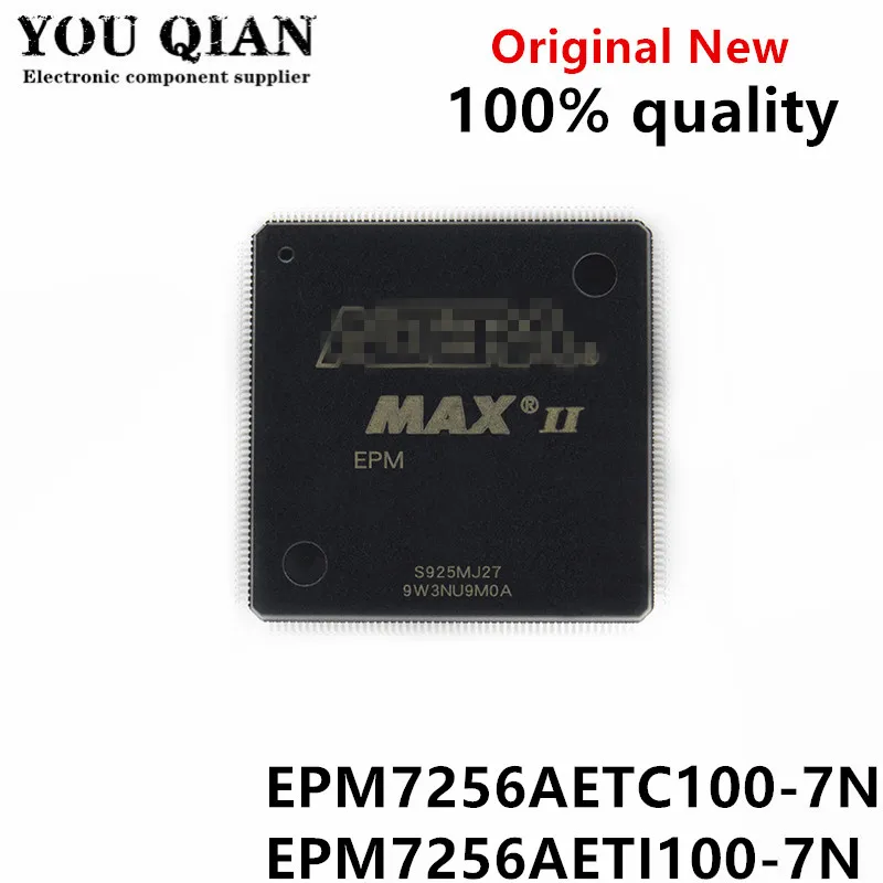 

100% New&original In Stock EPM7256AETI100-7N EPM7256AETC100-7N