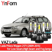 ynfom led headlights kit for vaz lada priora wagon 2171 09 15 low beamhigh beamfog lampcar accessoriescar headlight bulbs