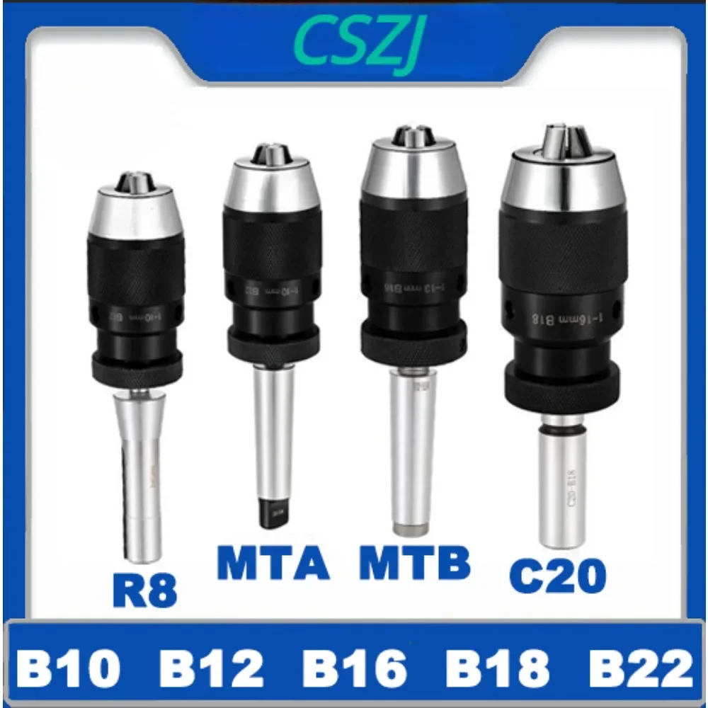 Self-tightening Drill Chuck B10 B12 B16 B18 B22 Morse Lathe CNC Machine MT2 MT3 MT4 MT5 R8 C10 C12 C16 C20