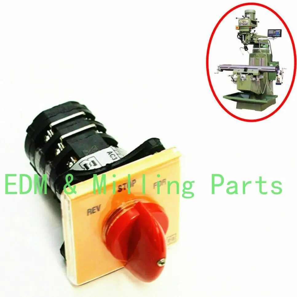 

CNC Milling Machine Part Forward Reverse 3 Phase Motor Mill Switch For Bridgeport Mill Part
