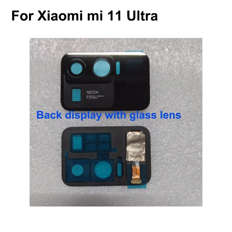 

Высококачественный задний ЖК-дисплей для Xiaomi mi 11, сенсорный экран, дигитайзер, задняя камера, стеклянный объектив для Xiaomi mi11 Ultra