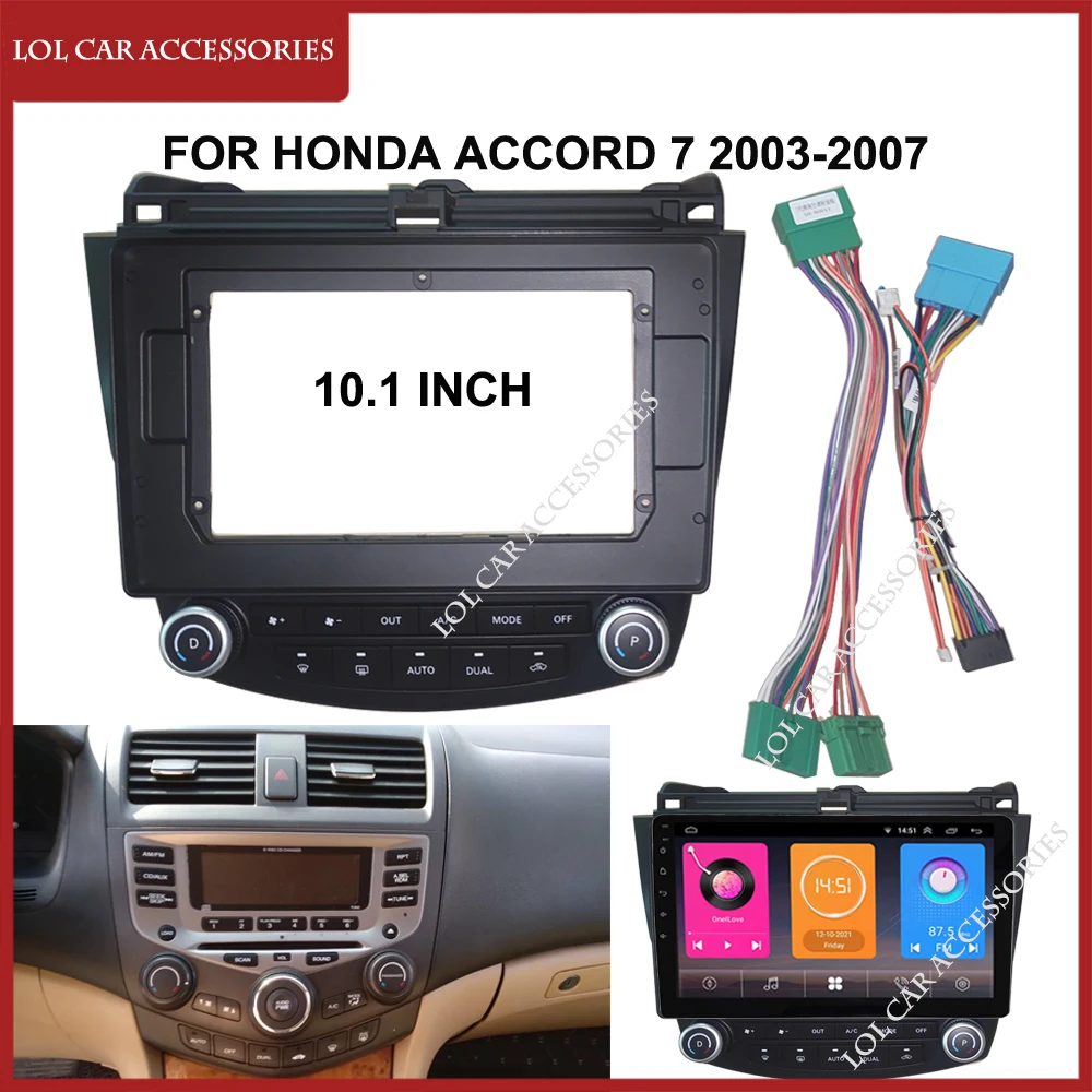 10 1 дюймовая Автомобильная магнитола Fascia Для Honda Accord 7 2003-2007 Android MP5 GPS проигрыватель