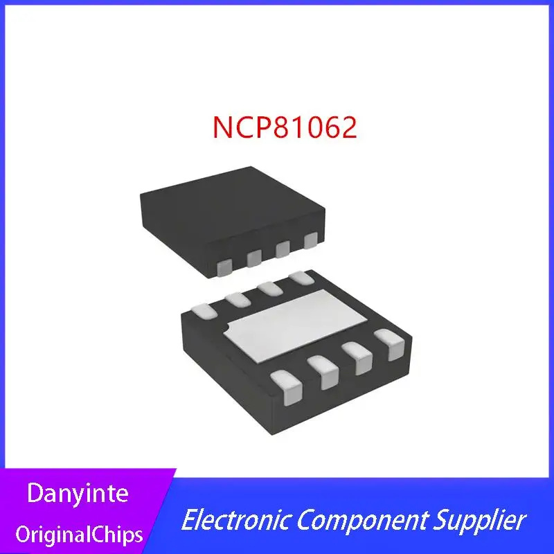 

Новинка (10 шт./лот) 81062 NCP81062 NCP81062MNTWG QFN-8