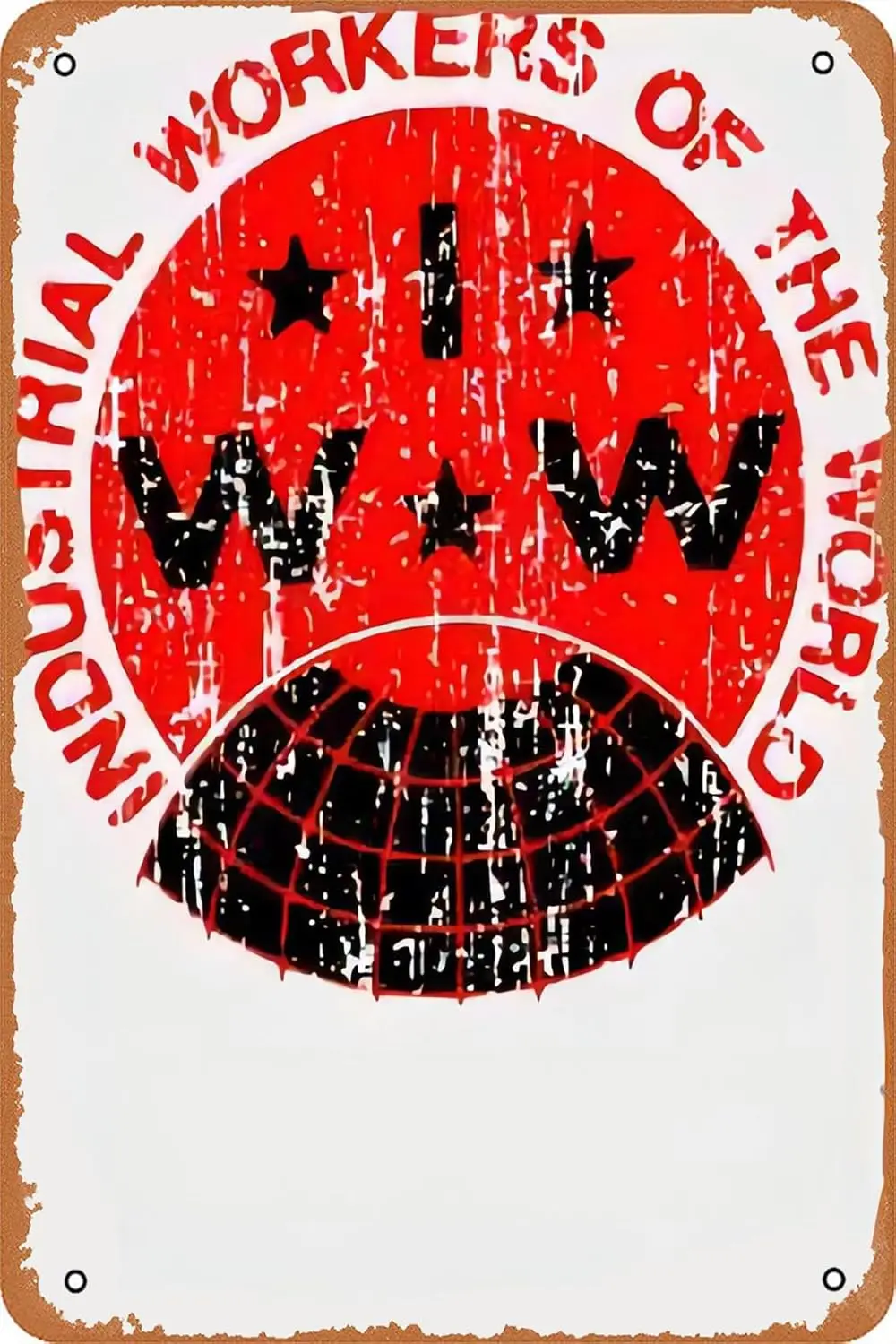 Muecddo Metl sgn - ndustrl Workers of the World US Trde Unons Модный потертый плакат Br Wll Decor 8 X 12 nch