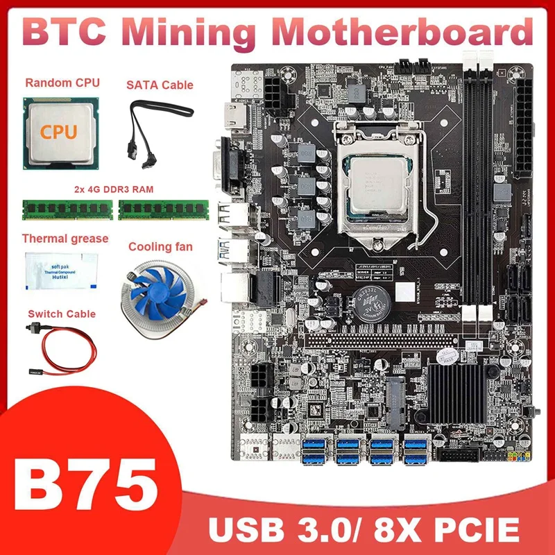 

8 Card GPU USB B75 BTC Miner Motherboard+CPU+2X4G DDR3 RAM+Fan+Thermal Grease+SATA Cable+Switch Cable LGA1155 DDR3 MSATA