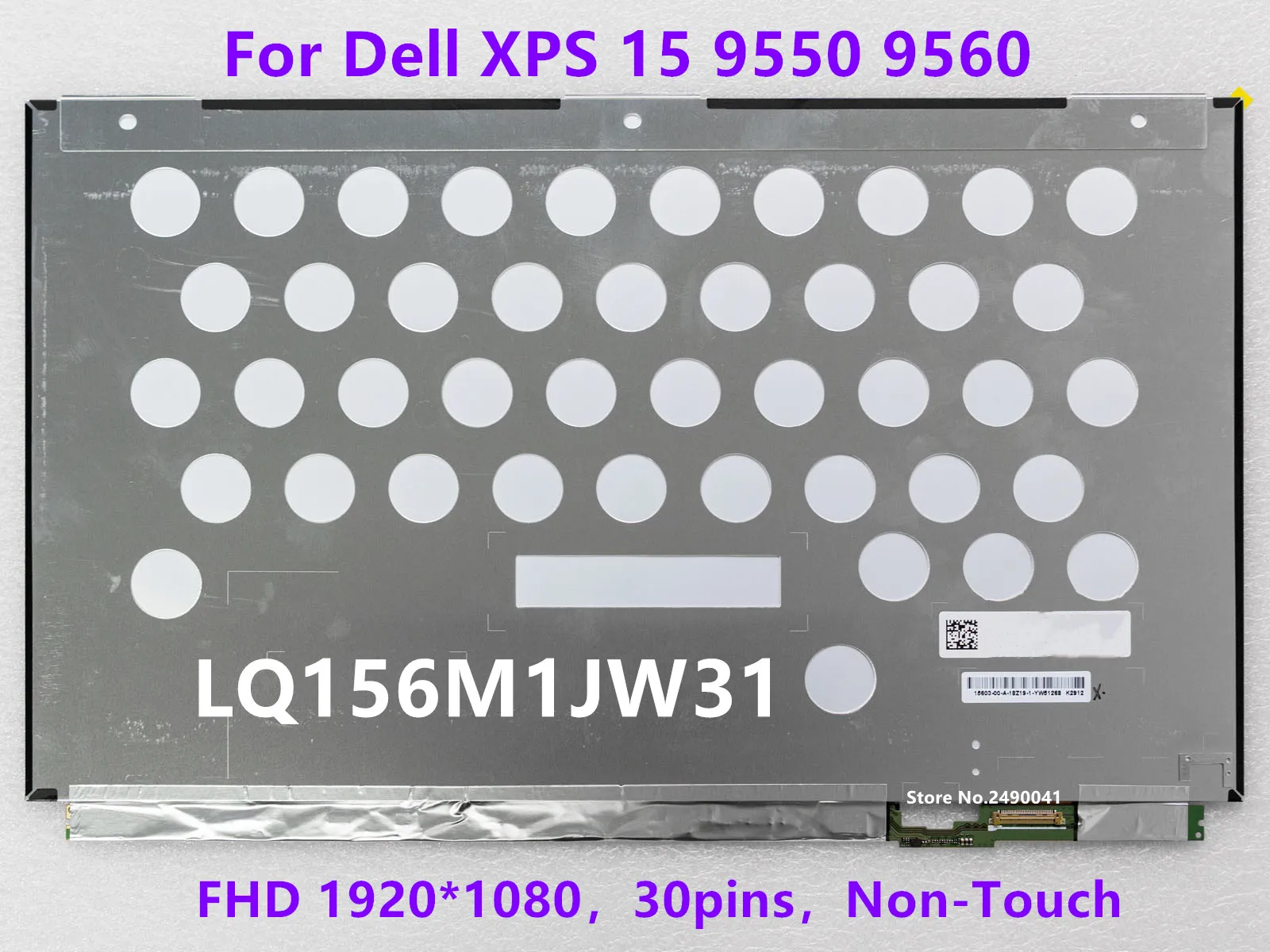 

15.6 IPS Laptop LCD Screen LQ156M1JW31 for DELL XPS 15 9550 9560 Non-Touch DP/N: 01203M FHD 1920*1080 Display Panel 30pins