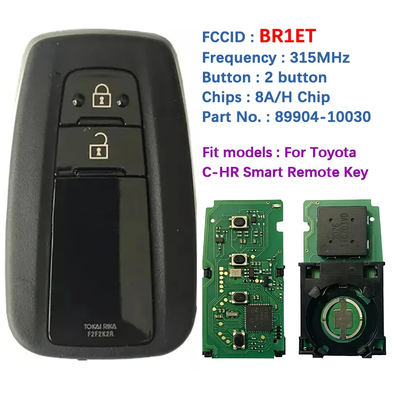 

Aftermarket Smart Key FCCID BR1ET для Toyota C-HR Remote Fob 315mhz 2 Button Page1 A9 DST-AES Chip 89904-10030 CN007264
