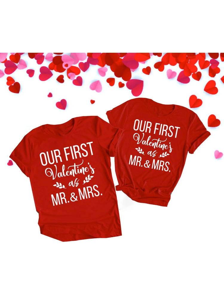 Женские футболки с надписью Our First Valentines As Mr и Mrs Couple повседневные коротким рукавом
