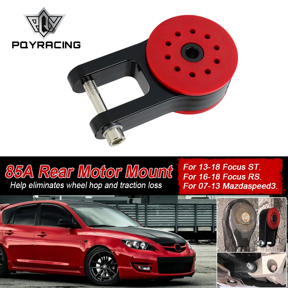 

85A полиуретановое алюминиевое заднее крепление двигателя T6061 для Ford Focus ST 16-18 Focus RS 07-13 Mazda Speed 3 PQY-TSB06 13-18