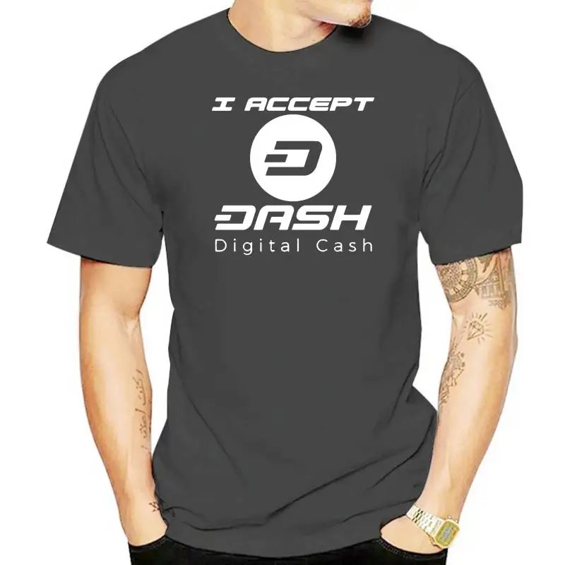 

Fashion Men T Shirt I Aceept Dash Digital Cash T Shirt