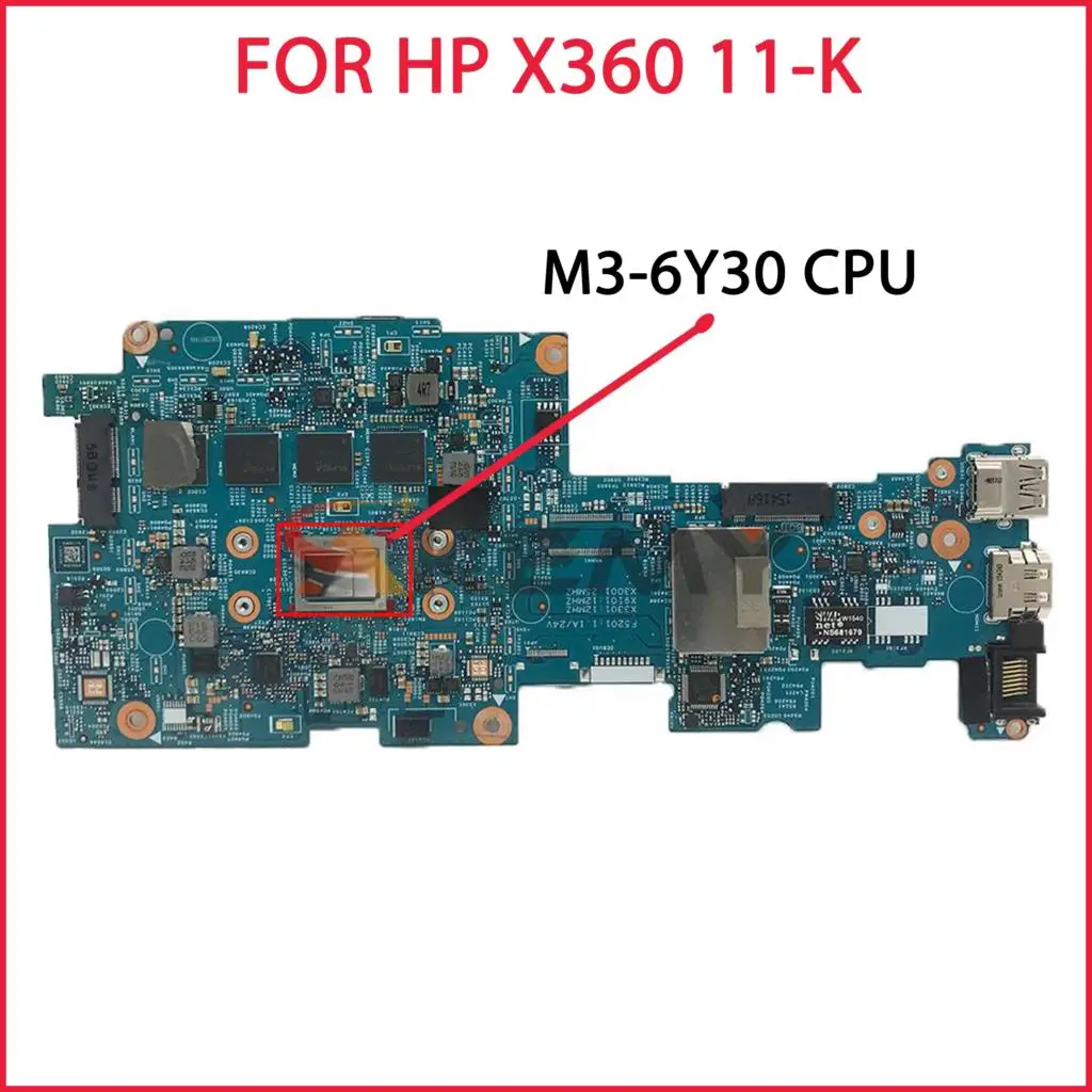 

FOR HP X360 11-K Laptop motherboard 827663-601 829205-601 46H.05WMB2001 W/ SR2EN M3-6Y30 CPU 100% Full tested OK