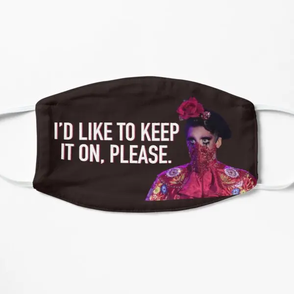 

Id Like To Keep It On Please Rupauls Printing Face Mask Beauty Unisex Cotton Protective Sport Winter Cute Breath Mouth Health