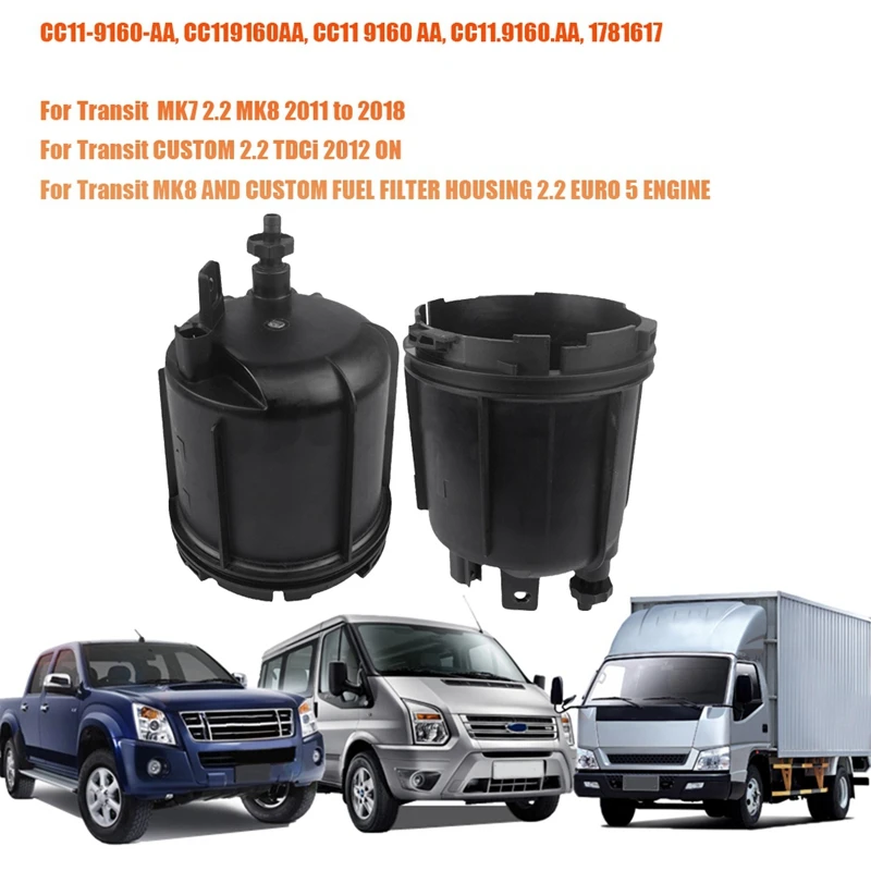 Крышка корпуса топливного фильтра CC11-9176-BA 1781617 Для Ford Transit MK7 MK8 2.2 масляный фильтр