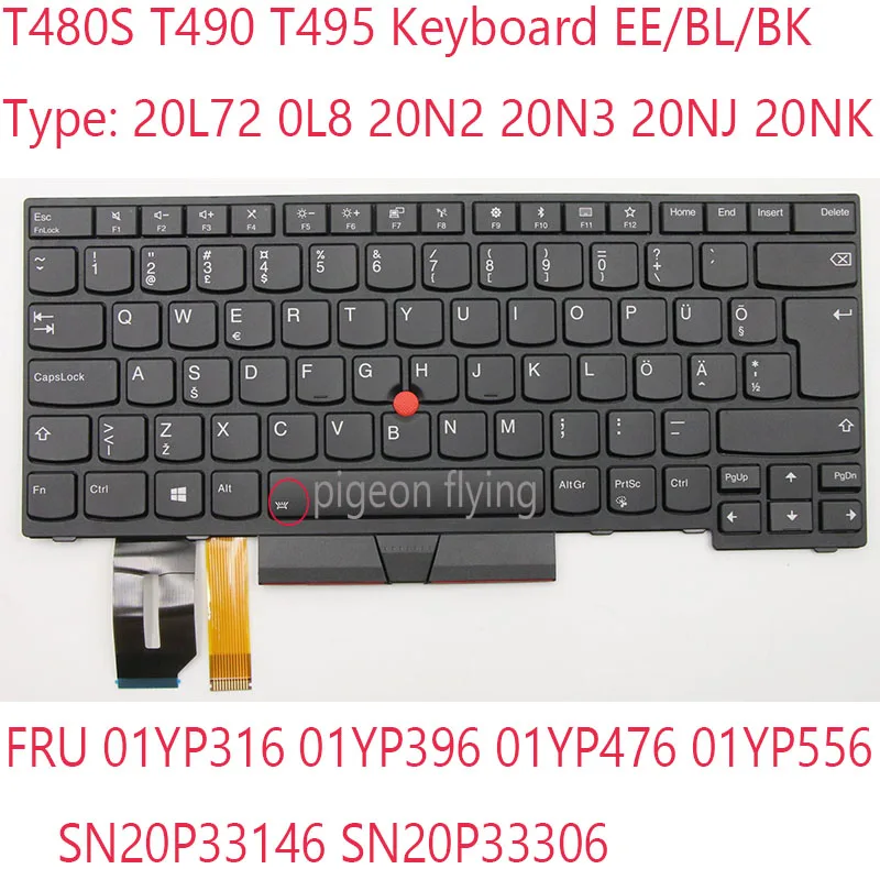 

T480S T490 T495 Keyboard 01YP316 01YP396 01YP476 01YP556 SN20P33146 SN20P33306 For Thinkpad T480s T490 T495 Laptop EE/BL/BK NEW