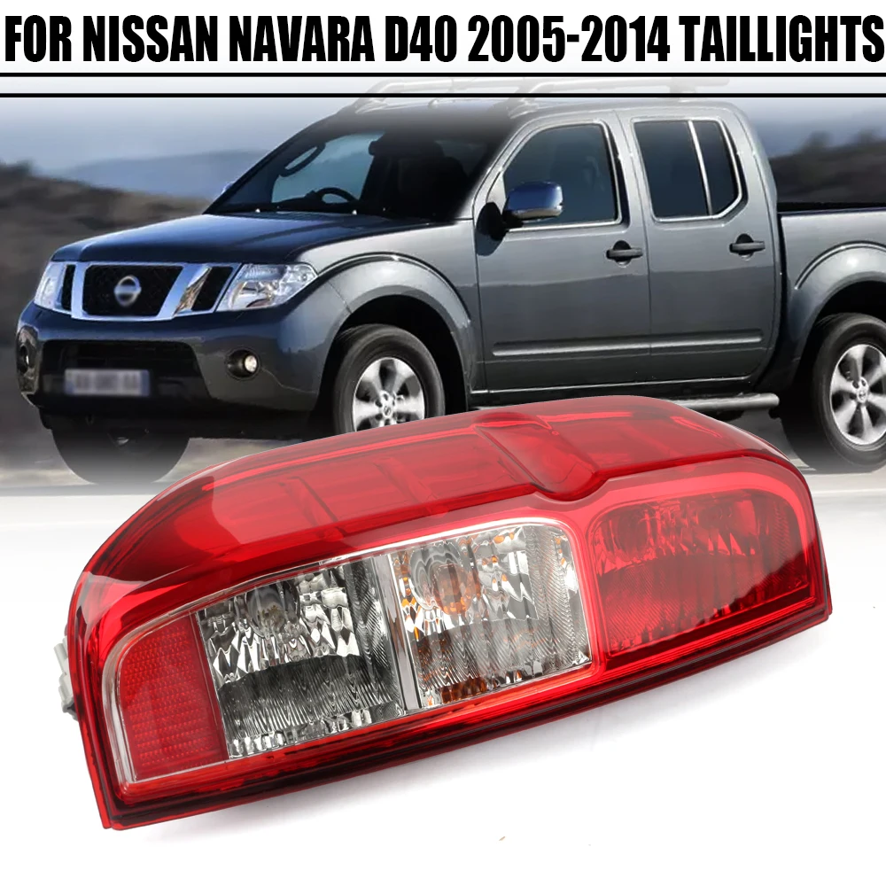 Левый/правый задний фонарь для Nissan Navara D40 Pickup 2005 2006 2007 2008 2009 2010 2011 2014 Задний
