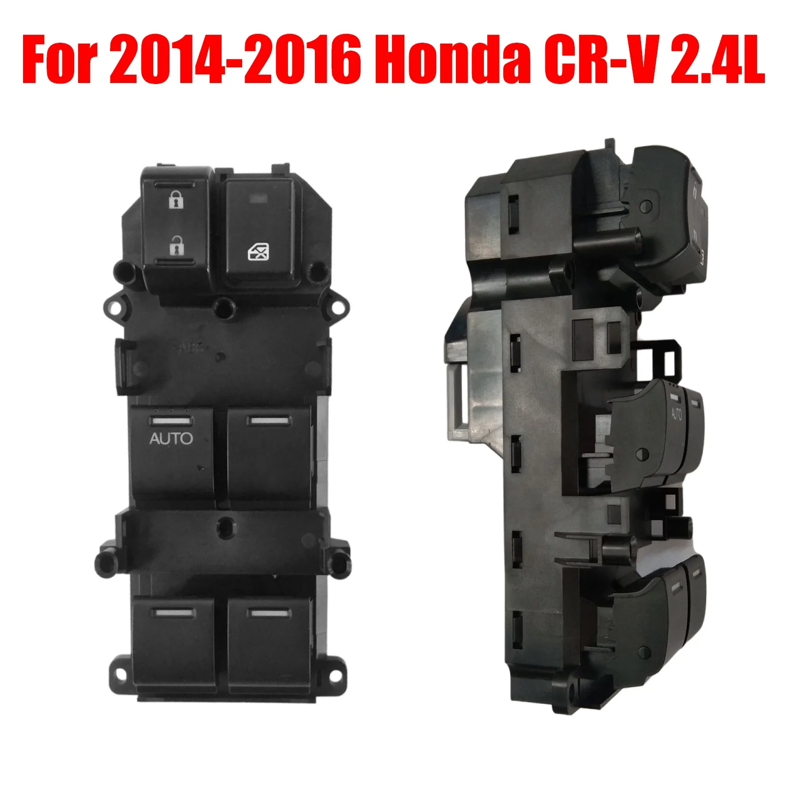 

New Power Window Switch Front Left for 2014-2016 Honda CR-V 2.4L 35750-T0A-A11