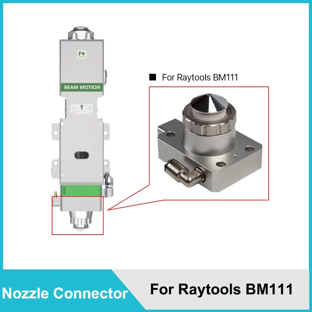 Nozzle Connector of Raytools Laser Head BM111 For Fiber Laser 1064nm Cutting Machine