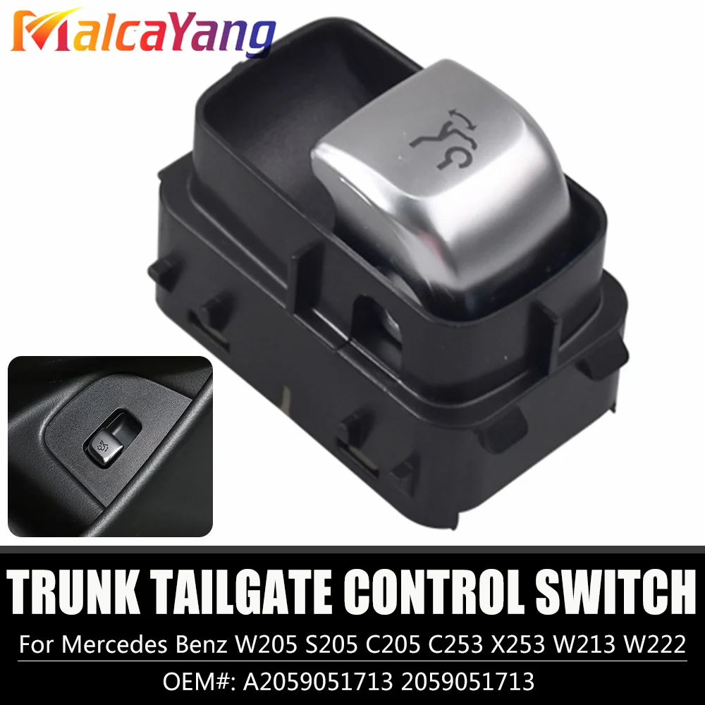 

Кнопка разблокировки багажника автомобиля для 2015-2020 Mercedes-Benz W205 W253 S205 C205 C253 X253 W213 W222 переключатель задней двери
