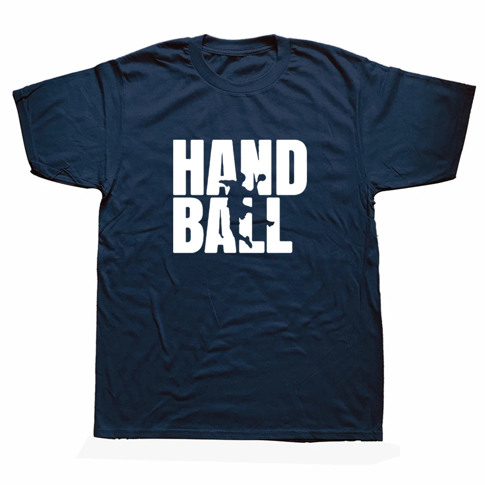 

Funny Handball Lovers Players T Shirts Graphic Cotton Streetwear Short Sleeve O-Neck Harajuku T-shirt Mens Clothing