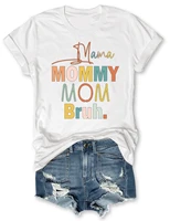 teeteety womens high quality 100 cotton mama mommy mom bruh print o neck t shirt