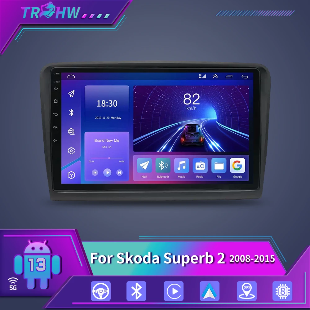 Автомагнитола для Skoda Superb 2 B6 2008-2015 мультимедийный видеоплеер навигатор GPS Android 13 8