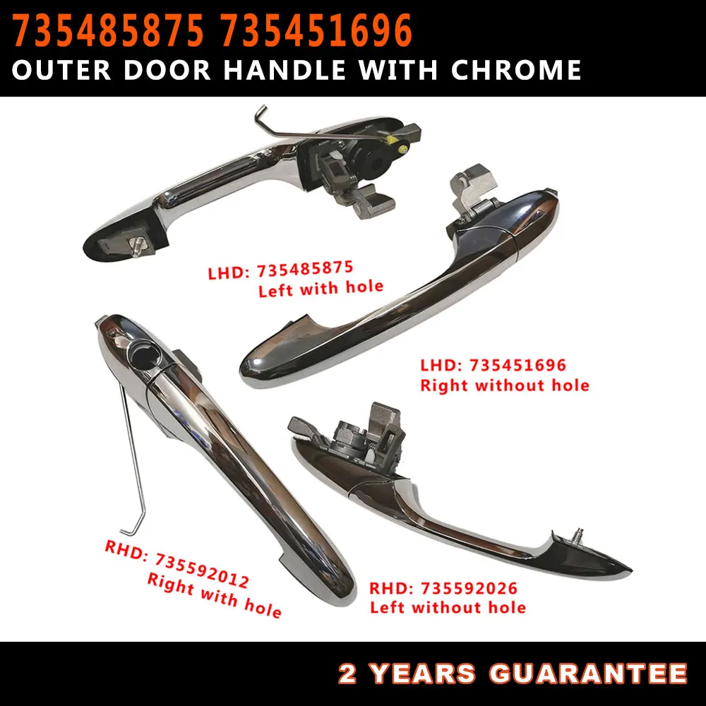 LHD 735485875 735451696 RHD 735592012 735592026 Drivers Or Passenger Outer Door Handle With Chrome For Fiat 500 2007-2020 |